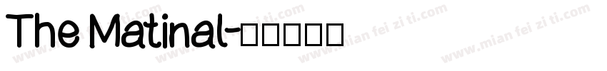 The Matinal字体转换